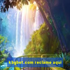 kbgbet.com reclame aqui